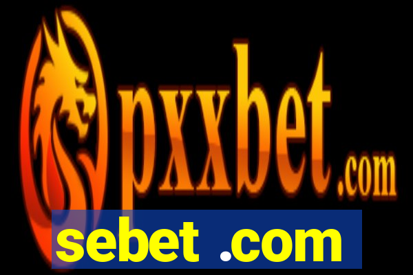 sebet .com